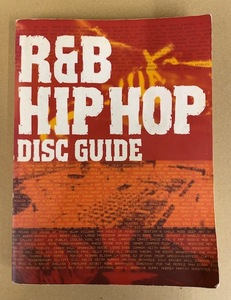 R&B/HIP-HOP DISC GUIDE 出田 圭 