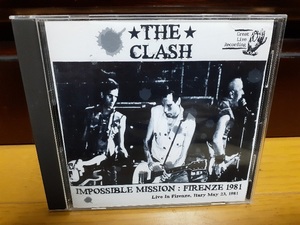 THE CLASH，クラッシュ／IMPOSSIBLE MISSION:FIRENZE1981，Live In Itary1981