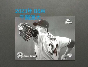 【千賀滉大 2023 topps B&W 】RC #97 1枚 BLACK & WHITE