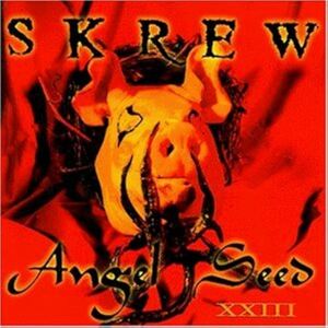 Angel Seed 23 Skrew 輸入盤CD