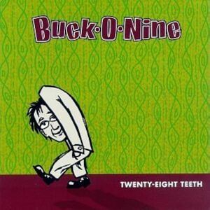 Twenty-Eight Teeth Buck O Nine バック・オー・ナイン 輸入盤CD