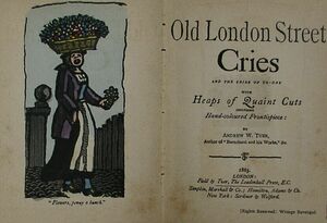 A.W.テュアー　「街の呼び売り－ロンドン　昔と今」　1885年