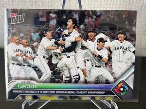 【トップローダー発送】 Topps Now WBC 2023 日本代表 侍ジャパン 優勝シーン 大谷翔平 BBM トップス