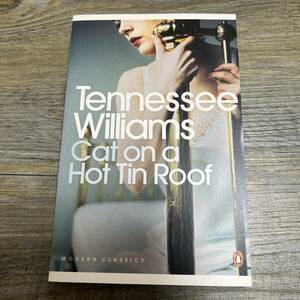 J-2370■Tennessee Williams　Cat on a Hot Roof（熱いトタン屋根の猫）■MODERN CLASSICS■英語書籍 外国語書籍