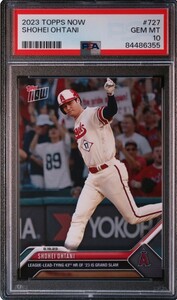 1円出品 PSA10 Topps Now トップスナウ 大谷翔平 727 エンゼルス 2023 Topps Now 727 Shohei Ohtani 二刀流 43号ホームラン HR 355