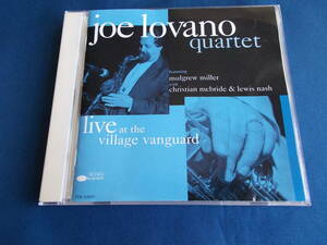 ジョー・ロヴァーノ・カルテット／ヴィレッジ・ヴァンガード・ライヴ　LIVE AT THE VILLAGE VANGUARD