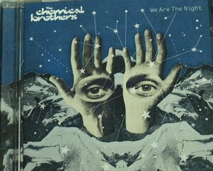ケミカル・ブラザーズ The Chemical Brothers / We Are The Night // CD