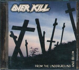 90年洋楽┃Overkill┃From The Underground And Below┃ビクターエンタテイメントVICP-60155│1997.11.21年│2520円┃管理7345