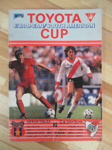 U50●第7回 トヨタカップ 公式カタログ 1986年12月 昭和61年 TOYOTA CUP サッカー ステアウアブカレストvs C.A.リバープレート 221031