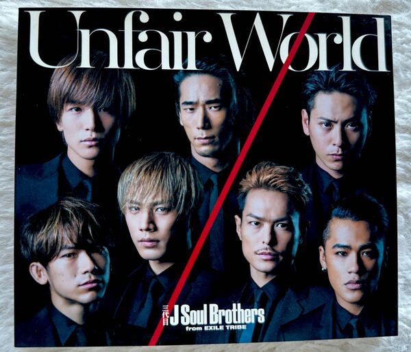 三代目J SOUL BROTHERS Unfair World 