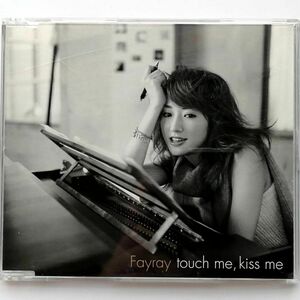 Fayray / touch me, kiss me (CD)