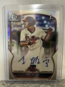 2023 topps bowman chrome HAO YU LEE REFRACTOR /499 1st autograph