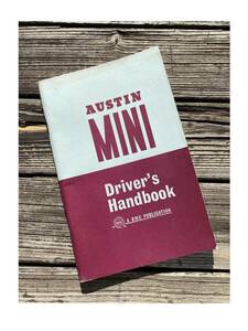 BMC AUSTIN MINI Driver'ｓＨandbook◆BMC オースチンミニ ハンドブック 純正部品 英国製/BMCミニ/カントリーマン/ピックアップ/ミニバン