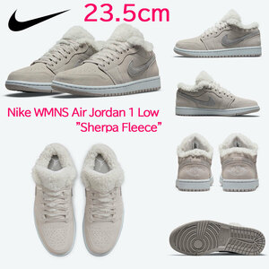 【送料無料】【新品】23.5cm　Nike WMNS AirJordan1 Low Sherpa Fleece ナイキ ウィメンズ エアジョーダン1ロー シェルパフリース