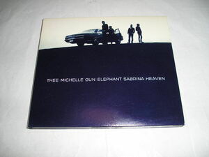 CD：THEE MICHELLE GUN ELEPHANT「SABRINA HEAVEN」（UPCH１２２０）