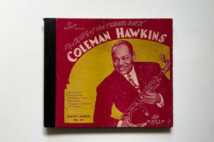 『COLEMAN HAWKINS』米盤 DAVIS SP盤 10inch 3枚組アルバム “THE KING OF THE….“ 78rpm Thelonious Monk オリジナル JAZZ…DA-10