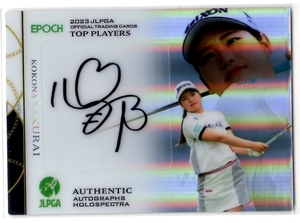 櫻井 心那 2023 JLPGA オフィシャルトレーディングカード Top Players 超激レア! Holospectra 直筆サインカード 5/5 5枚限定！ Last No.!!