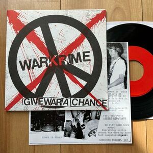 US盤 EP◆Warkrime「 Give War A Chance」◆2006年　No Way Records NW-10◆Hardcore Punk Rock パンク