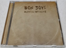 BON JOVI/BURNING BRIDGES【CD】輸入盤_画像1