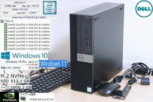 L17Zグラボ 第9世代 i7 8コア高速 NVMe SSD 512GB (新品)+HDD 1TB mem16GB Optiplex7070 Core i7 9700 GeForce GT730 Win10 Win11 可 DELL