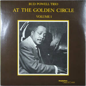 ◆BUD POWELL TRIO/AT THE GOLDEN CIRCLE Volume 1 (JPN LP) -Steeple Chase