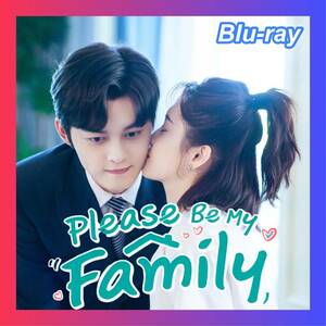 Please Be My Family（自動翻訳）!(^^)!『中国ドラマ』!(^^)!Blu-ray!(^^)!■