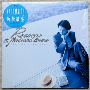 REASONS FOR THOUSAND LOVERS/角松敏生