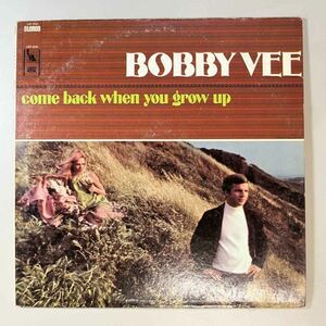 41774【US盤】 Bobby Vee and The Strangers / Come Back When You Grow Up