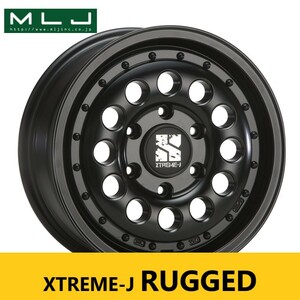 MLJ XTREME J ラギッド サテンブラック 新品4本 6.5J 16in IS38 PCD139.7 200ハイエース レジアスエース コミューター