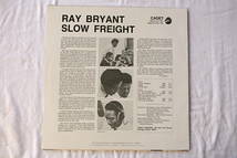 RAY BRYANT ● SLOW FREIGHT　レイ・ブライアント_画像2