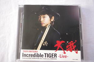 大我 ● Incredible TIGER-Live / TIGER ONITSUKA