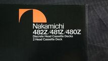 『ナカミチ(Nakamichi)482Z/481Z/480Z Discrete Head Cassette Decks 2Head Cassette Deck カタログ 昭和56年4月』ナカミチ株式会社_画像2