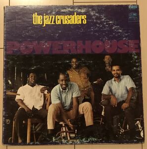 ■THE JAZZ CRUSSADERS■ジャズクルセイダーズ■Powerhouse / 1LP / 歴史的名盤 / レコード / アナログ盤 / ヴィンテージLP