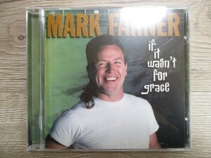 ZZ　H5　送料無料♪【　MARK FARNER　IF IT WASN’T FOR GRACE　】中古CD　