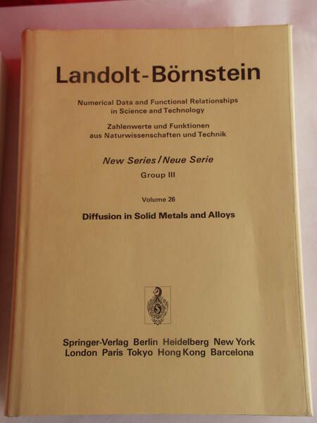 値引き交渉あり 金属・合金中の拡散　ランドルト・ベルシュタイン Diffusion in Solid Metals and Alloys　材料科学　金属工学　固体物理　