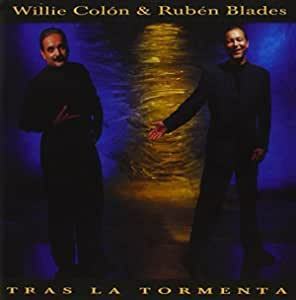 廃盤 ワールド Willie Colon Ruben Blades Tras La Tormenta 　ウィリー・コローン&ルベーン・ブラデス 駄曲一切ナシの最高傑作 