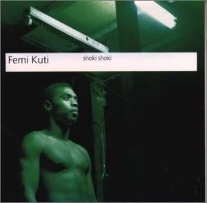 廃盤ワールド Femi Kuti SHOKI SHOKI フェミ・クティ　フェラ・クティの息子　アフロビートミュージック