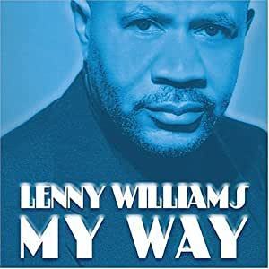 廃盤 R＆B SOUL LENNY WILLIAMS My Way レニー・ウィリアムズ 　 70年代タワー・オブ・パワー全盛期を支えた名シンガー 名曲満載