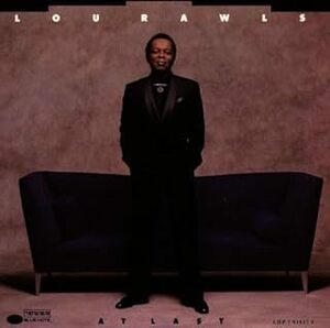 廃盤 R＆B SOUL Lou Rawls At Last　ジョージ・ベンソン、コーネル・デュプリーら大物をゲストに迎えたジャジーで豪華なセッティング　