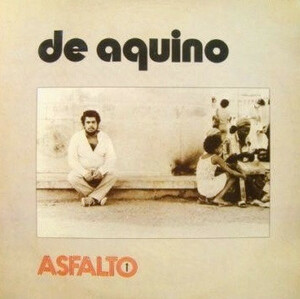 廃盤 ワールド Joao de Aquino - Asfalto　国内盤　メロウ＆クールなサウンドとパーカッシヴなギターが冴え渡る　レアグルーヴクラシック