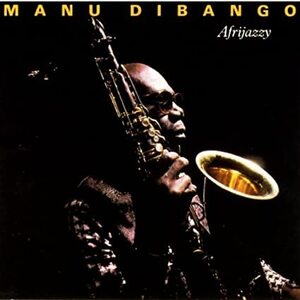 廃盤 ワールド Manu Dibango AfriJazzy free soul jazz fusion 時代を超越した！駄曲一切ナシの最高傑作 不滅の名盤・偉大なる音楽遺産