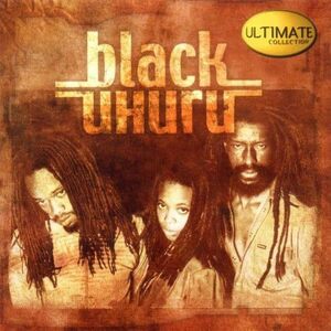 貴重廃盤 Black Uhuru Ultimate Collection　ブラック・ウフル　アイランド・レコードで名盤を連発したハーモニック・レゲエ・トリオ