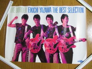  that time thing Yazawa Eikichi poster 51.5cm×72.5cmwa-na- Pioneer player ration THE BORDER THE BEST SELECTION not for sale 