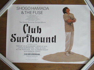 当時物 浜田省吾 ポスター 42cm×59.5cm CBS SONY Club Surfbound 非売品 