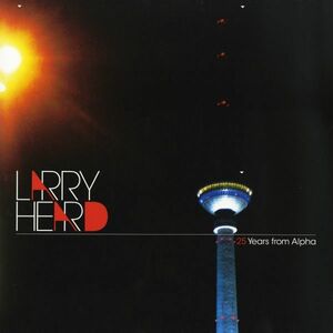 試聴 Larry Heard - 25 Years From Alpha (2023 Repress) [12inch] Alleviated Records NED 2008 House