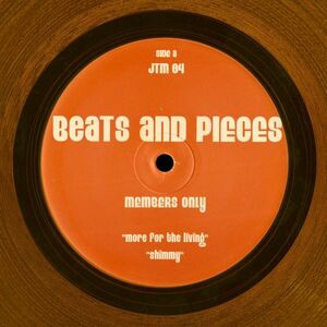 試聴 Members Only - Beats And Pieces [12inch] JTM Records US 2003 House