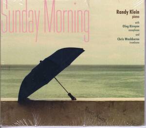 Randy Klein ランディー・クレイン With Oleg Kireyev And Chris Washburne - Sunday Morning CD