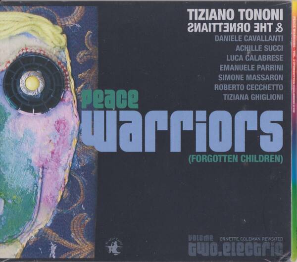 Tiziano Tononi & The Ornettians - Peace Warriors (Forgotten Children) - Volume Two 二枚組CD