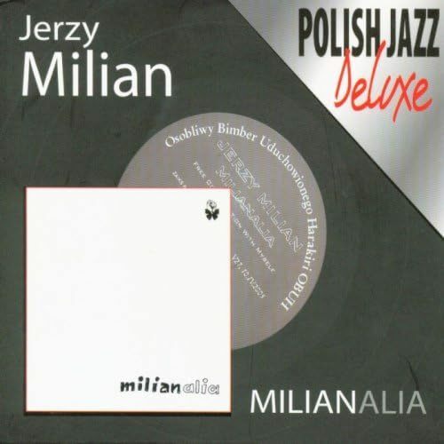 Jerzy Milian イェジー・ミリアン - Milianalia CD