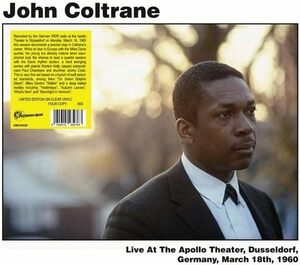 John Coltrane ジョン・コルトレーン - Live At The Apollo Theater,Dusseldorf,Germany March 18th,1960 500枚限定再発アナログ・レコード